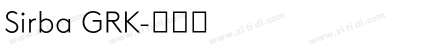 Sirba GRK字体转换 Sirba GRK字体转换